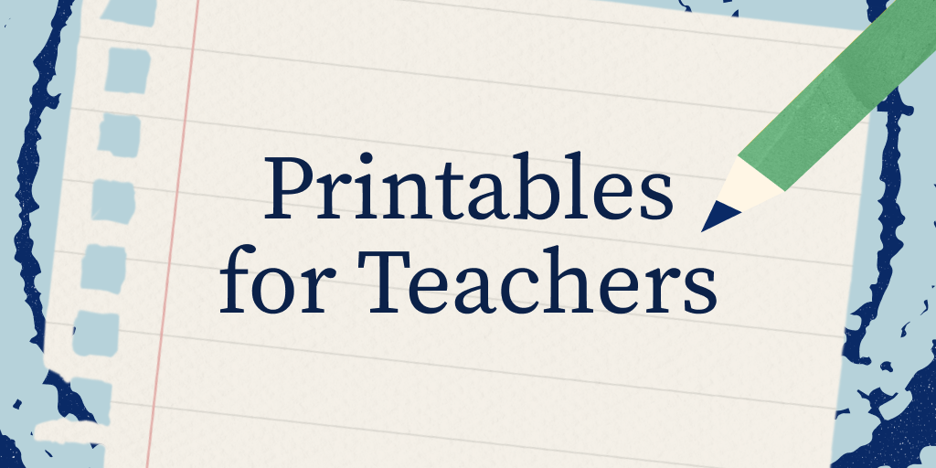 20+ Free Printables and Resources for Teachers and Educators Khan