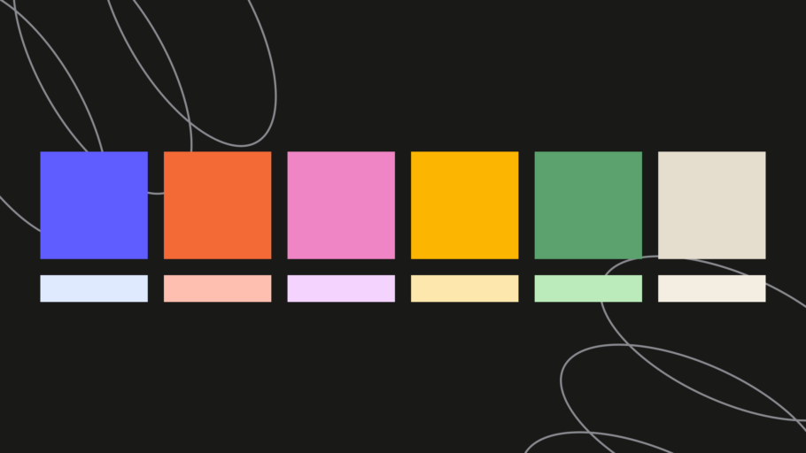 Six square color swatches centered on a black background, with lighter hue narrow rectangle swatches underneath each square swatch. The swatch colors, from left to right, are: blueish purple, orange, pink, yellow, green, and tan.