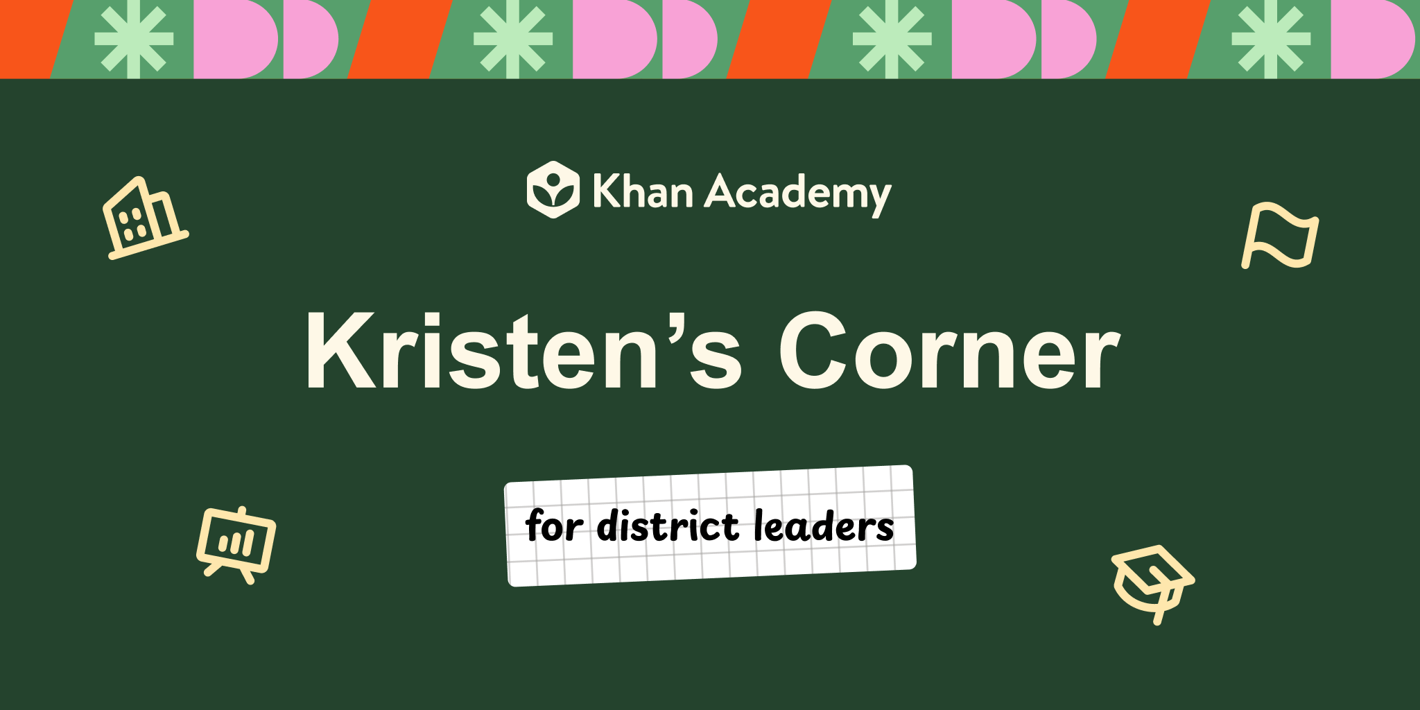 Kristen’s Corner August 2026 | Prioritizing Educational Problems